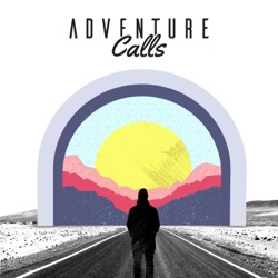 The Adventure Calls Podcast 