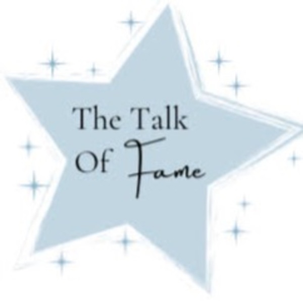 Talk Of Fame Podcast Artwork