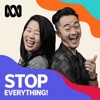 Stop Everything! - Separate stories Podcast