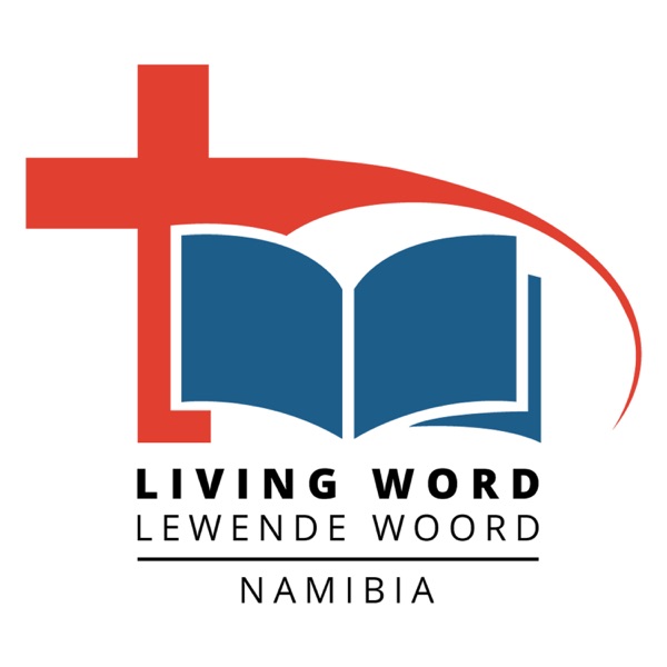 Living Word Namibia Podcast Artwork