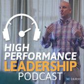 High Performance Leadership Podcast - Chip Wilson, Randy Lane