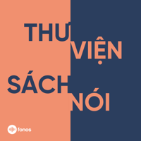 Thư Viện Sách Nói Có Bản Quyền podcast
