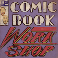 Comic Book Workshop | A Podcast About Making Comics podcast