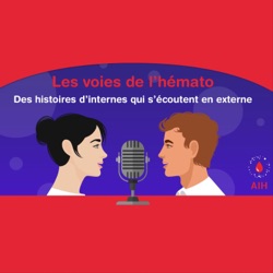 Les Voies de l'Hématologie