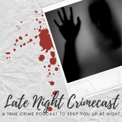 Late Night Crimecast