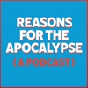 Reasons For The Apocalypse artwork