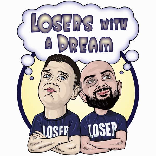 Losers With A Dream Artwork