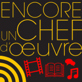 Encore un chef-d'œuvre - Chronicast