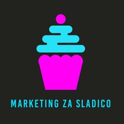 Uvod v Marketing za Sladico