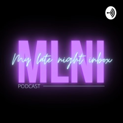 My Late Night Inbox English Podcast