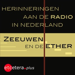 Zeeuwen en de ether 11: Radio is voor Peter Verdurmen een muzikaal venster op de wereld