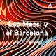 Leo Messi y el Barcelona 