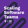 Scaling Software Teams - Casted