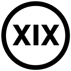 XIX Podcast