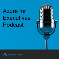 Azure for Executives podcast