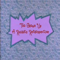 Too Grown Up: A Rugrats Retrospective podcast