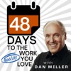 48 Days to the Work You Love Internet Radio Show