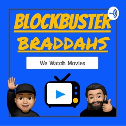 Blockbuster Braddahs The Trailer