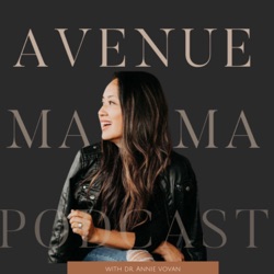 The Avenue Mama Podcast - Annie Vovan on The Strong Sunflower Podcast