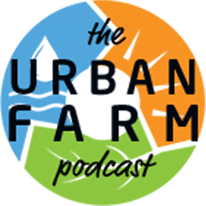 The Urban Farm Podcast with Greg Peterson podcast