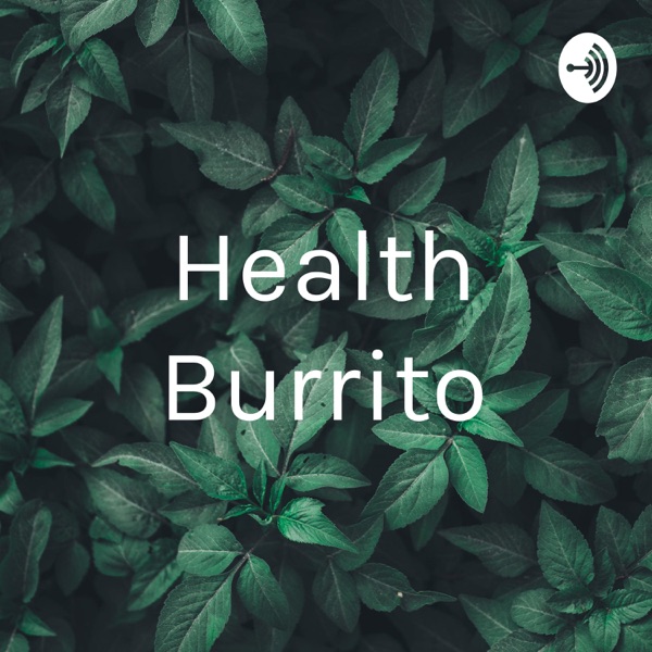 Health Burrito Artwork