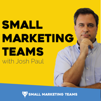 Small Marketing Teams podcast