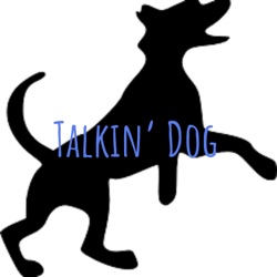 George's Story - Part One • Talkin' Dog #18