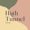 High Tunnel artwork