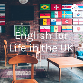 English for Life in the UK - Mark + Christine, Sheena, Elsa,