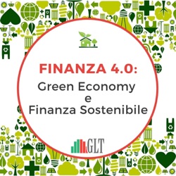 Finanza 4.0: Green Economy & Ripresa