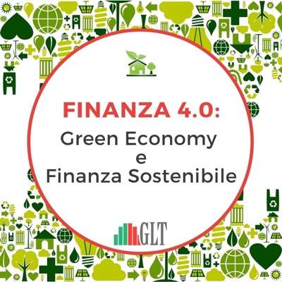 Finanza 4.0: Green Economy & Ripresa Finanza 4.0: Green Economy & Ripresa