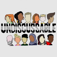 Undiscussable podcast