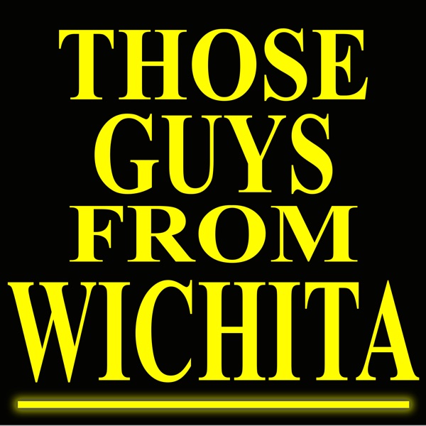 Those Guys From Wichita Artwork