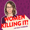 Women Killing It!