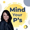 Mind Your P's: The Purposeful Leader's Guide