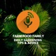 Farm Food Family: Organic Gardening