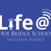 Life at Hoe Bridge School