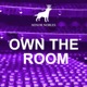 Own The Room