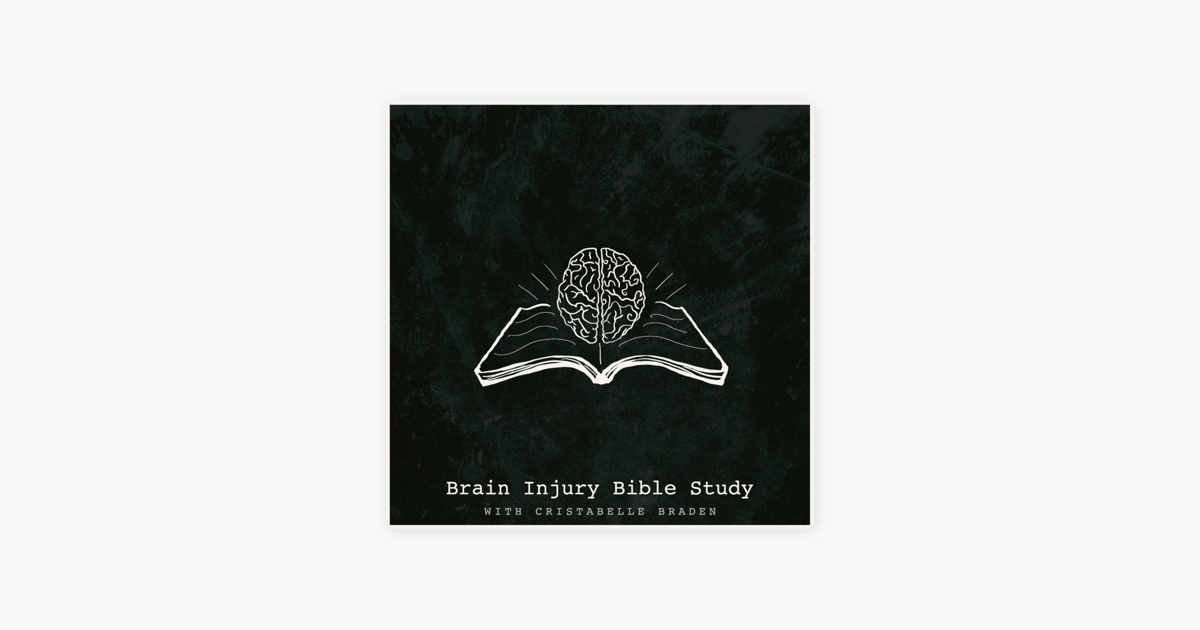 brain-injury-bible-study-sur-apple-podcasts