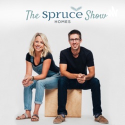 The Spruce Homes Show