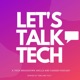 Let's Talk Tech