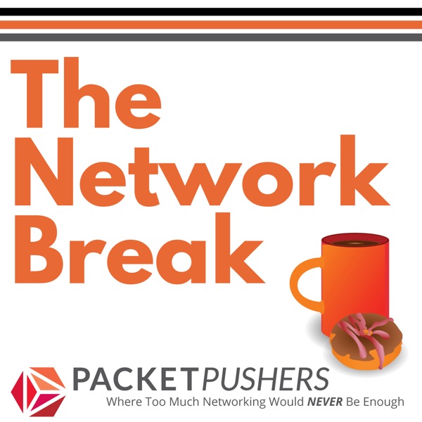 Network Break from Packet Pushers Artwork