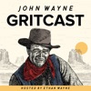 John Wayne Gritcast artwork