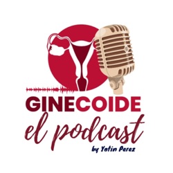 Ginecoide el podcast