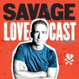 Savage Lovecast Episode 775 podcast episode