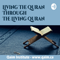 Living The Quran Through The Living Quran