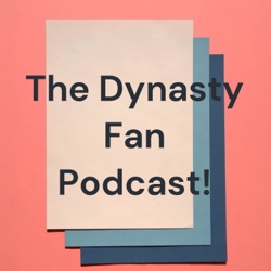 The Dynasty Fan Podcast! (Trailer)