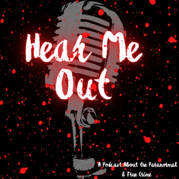 Hear Me Out Podcast Artwork