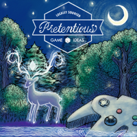 Pretentious Game Ideas podcast