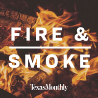 Fire & Smoke podcast